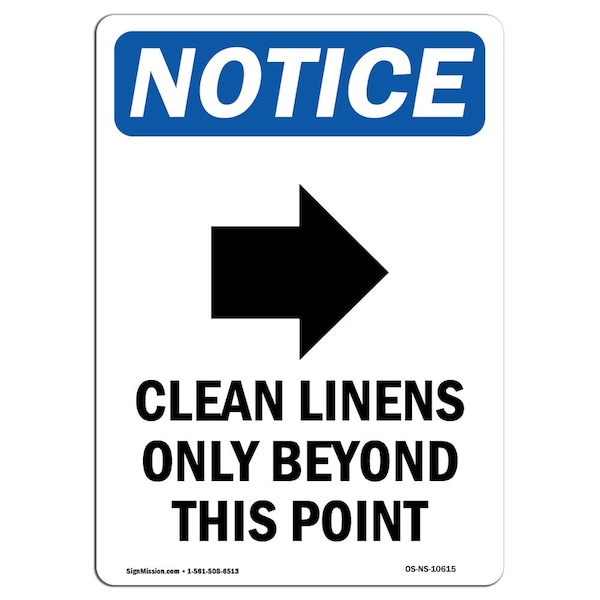 Signmission OSHA Notice Sign, 18" Height, Clean Linens Only Sign With Symbol, Portrait, NS-D-1218-V-10615 OS-NS-D-1218-V-10615 - main